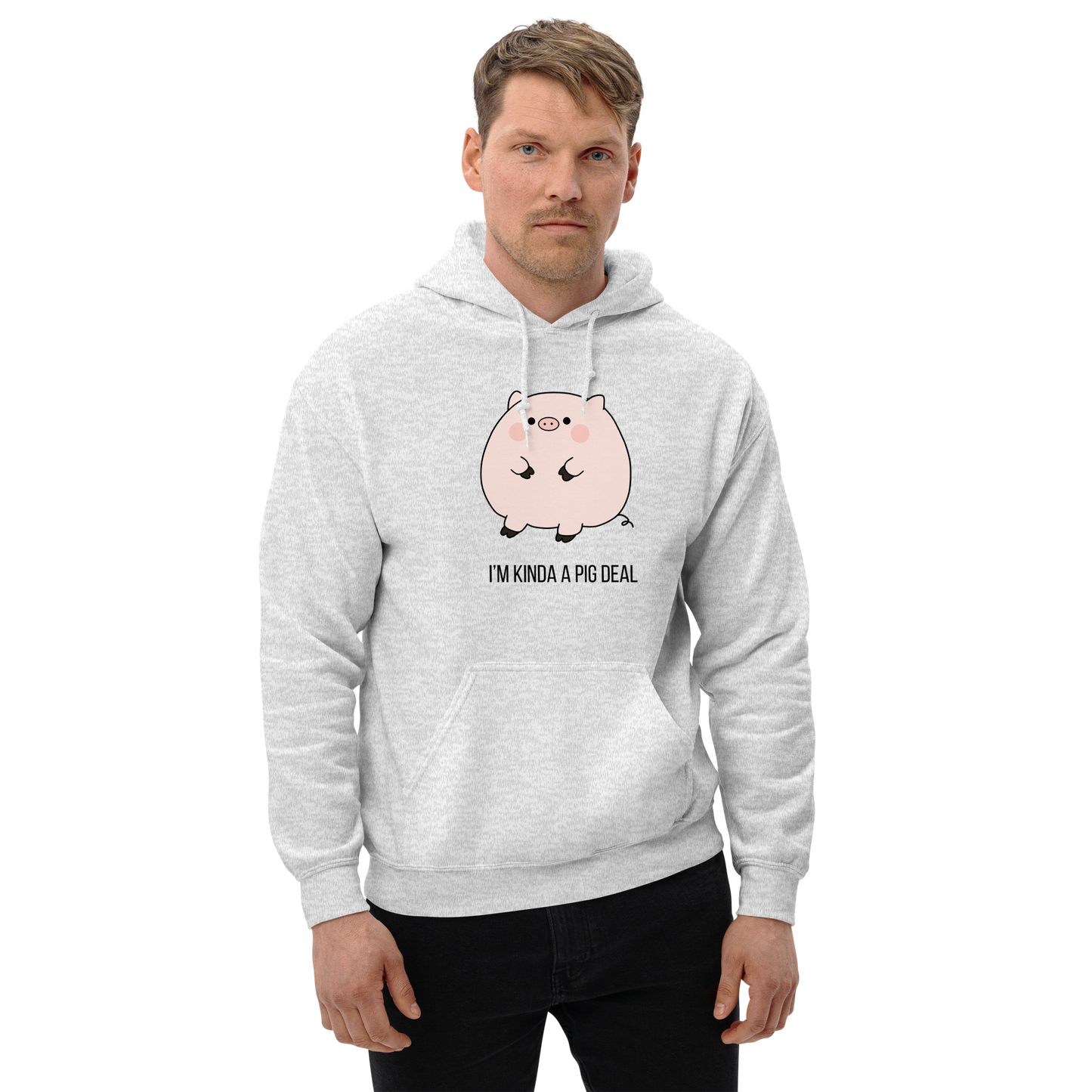 I'm Kinda A Pig Deal Hoodie