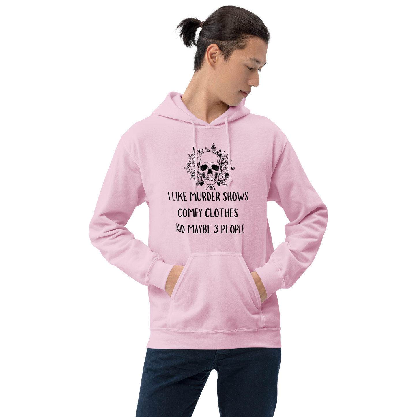 I Like Murder Shows Comfy Clothes and Like 3 People Hoodie