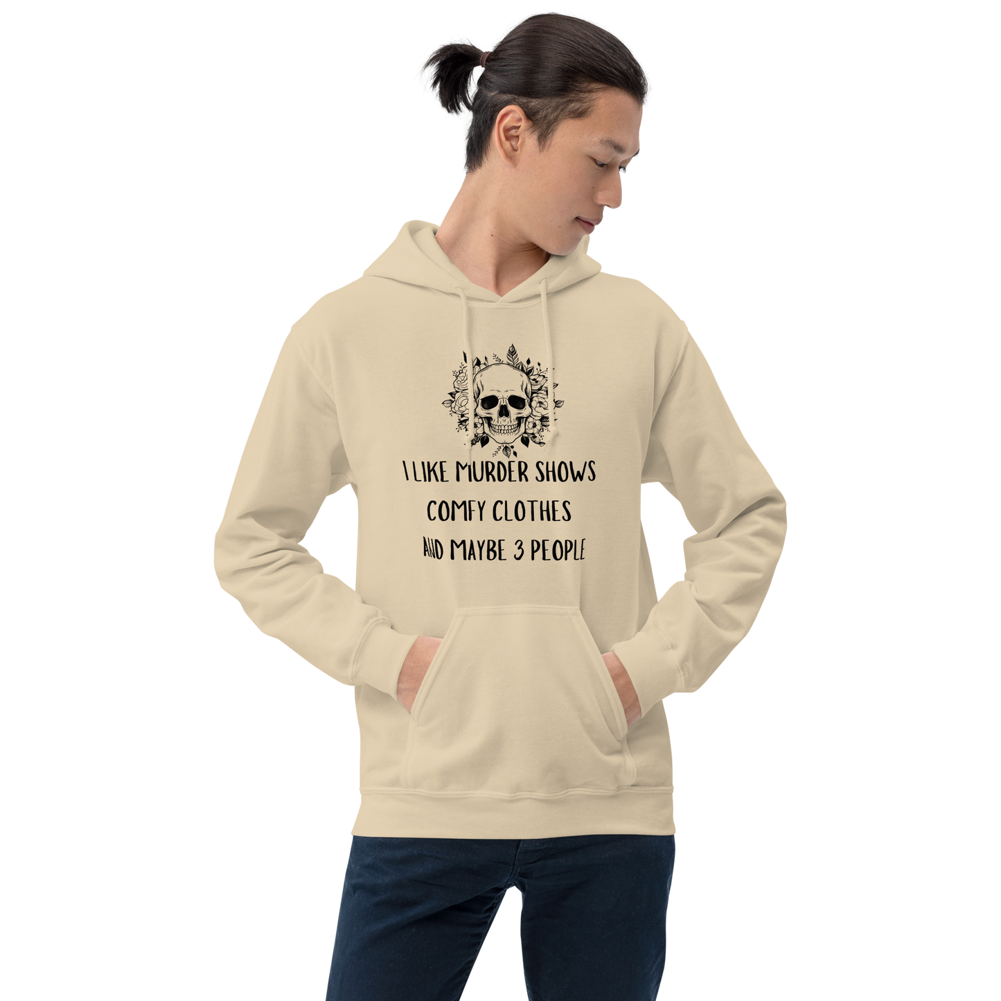 I Like Murder Shows Comfy Clothes and Like 3 People Hoodie