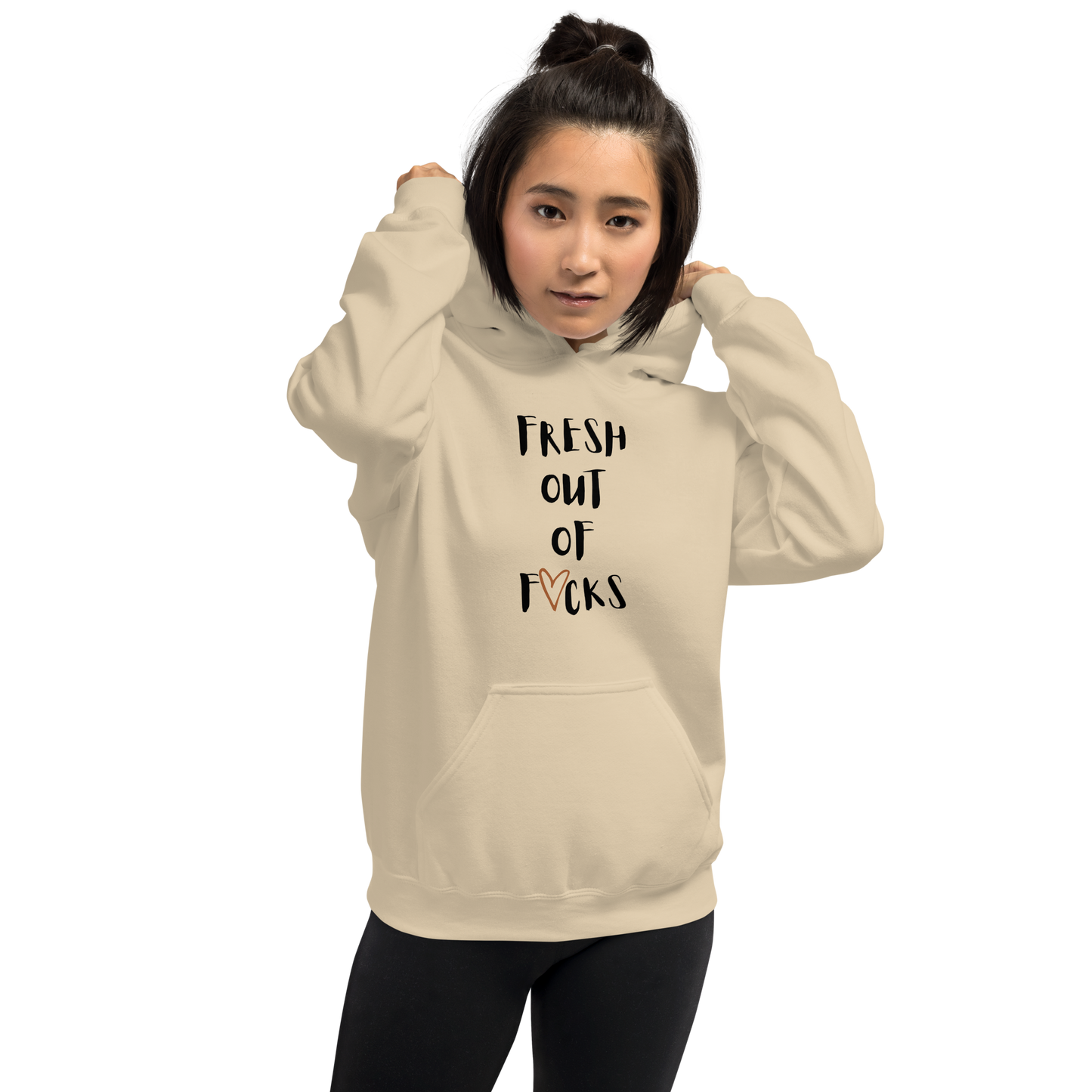 Fresh Out Of F*cks Hooded Sweatshirt