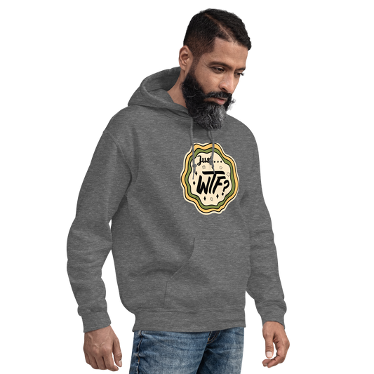 Just WTF Hoodie